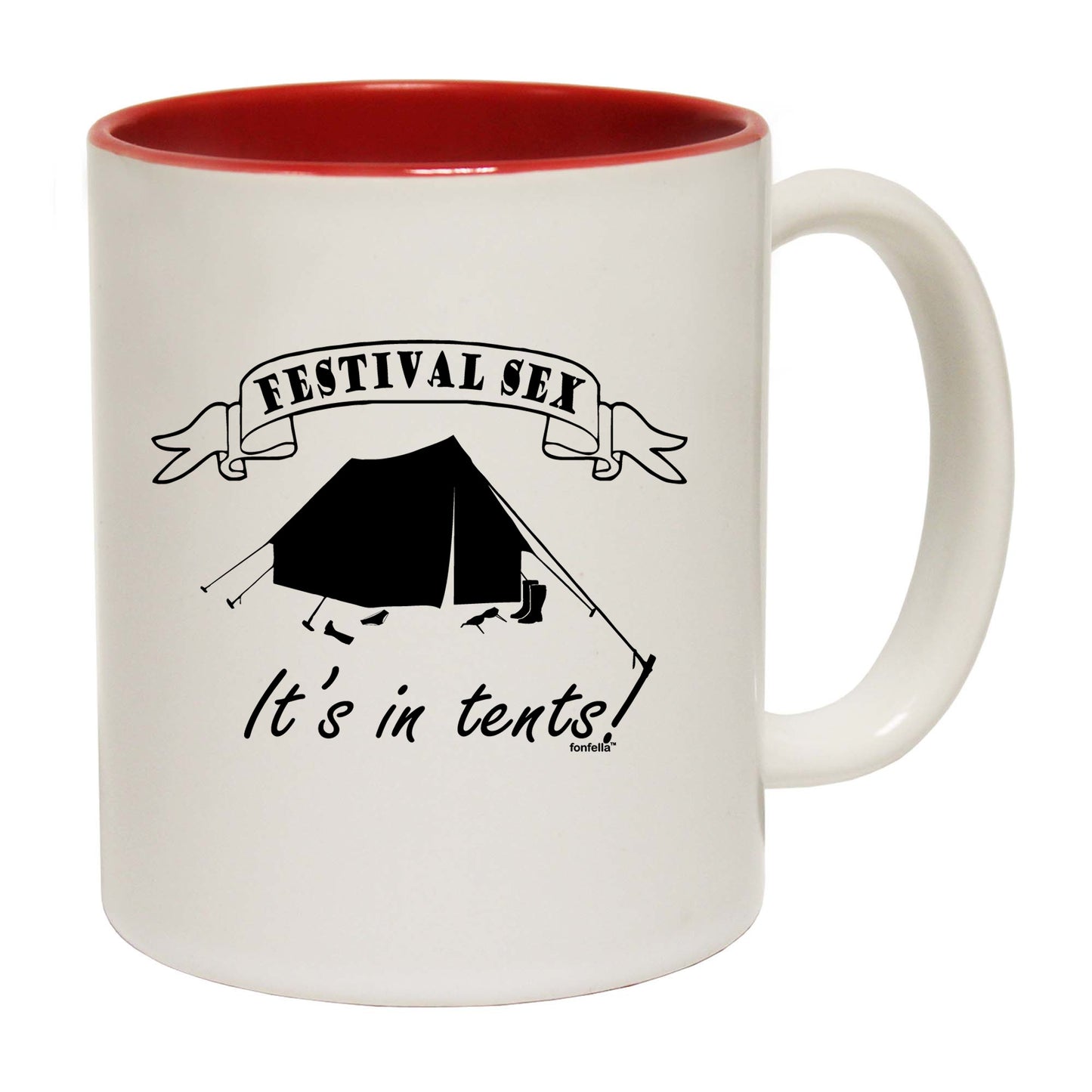 Festival Fun Its In Tents - Funny Coffee Mug