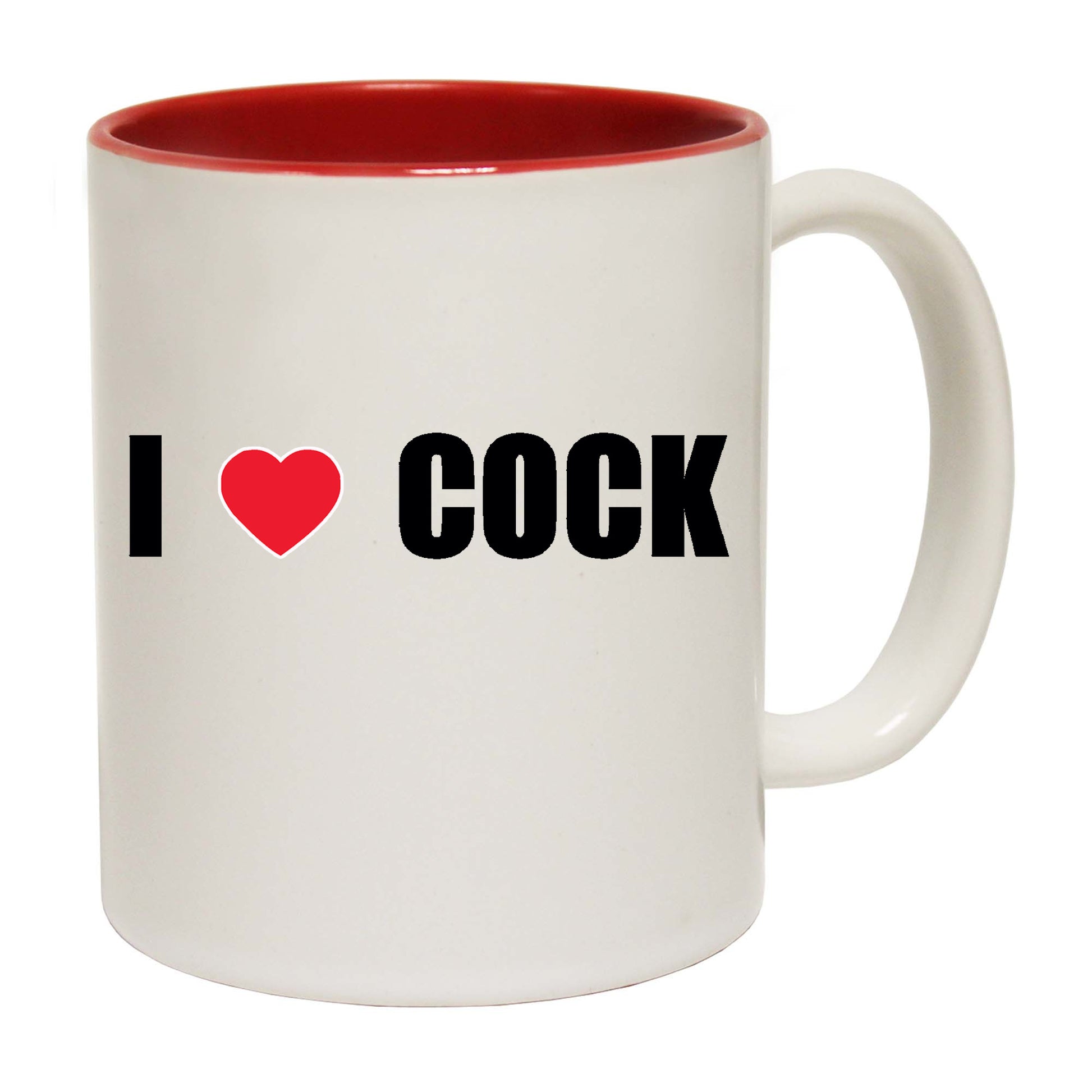 I Love Cock Rude - Funny Coffee Mug