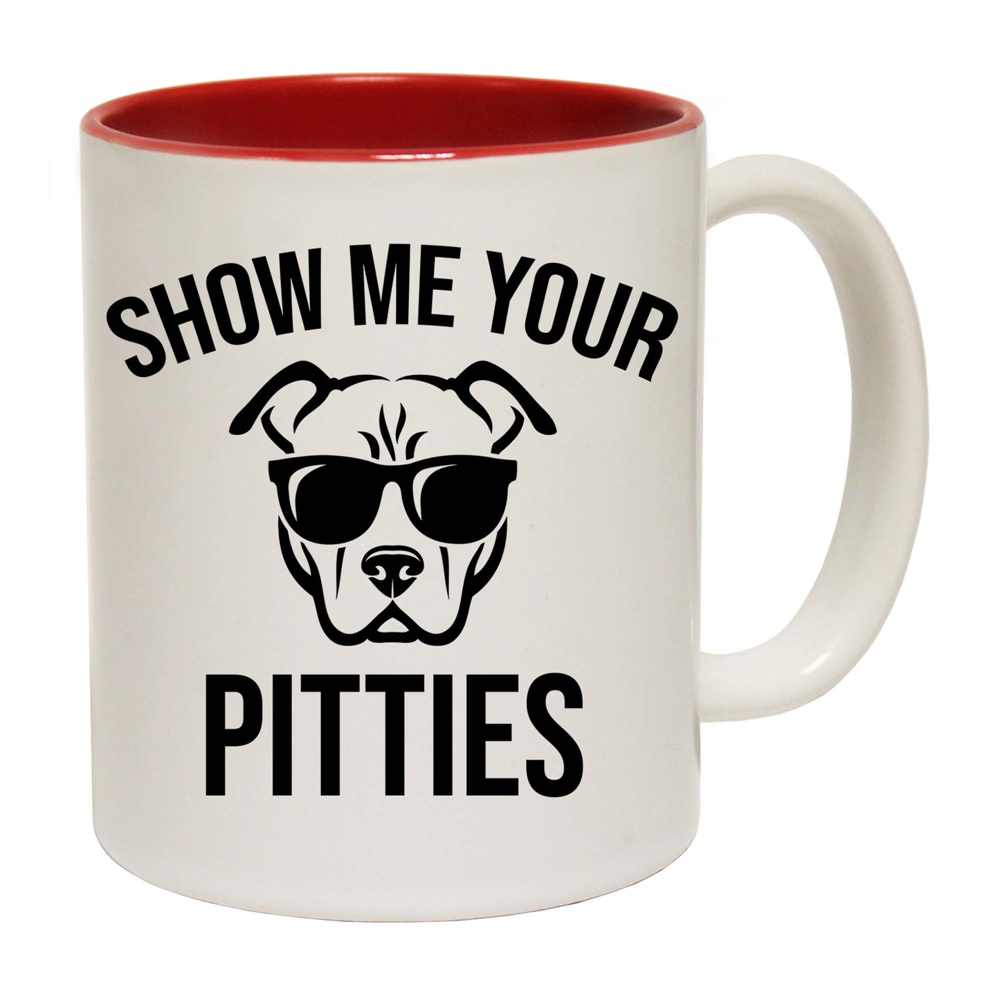 Show Me Your Pitties Animal Pitbul Dog - Funny Coffee Mug